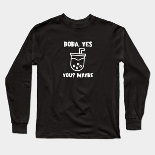 Gift for Bubble Tea Lovers Long Sleeve T-Shirt